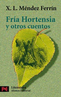 Fria Hortensia y otros cuentos / And Other Stories book