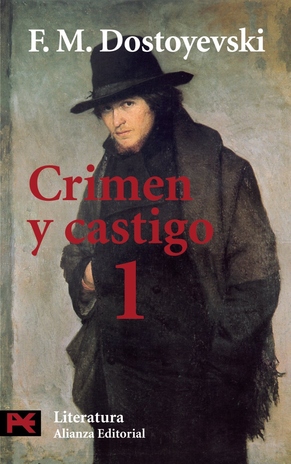 Crimen y castigo, 1 (El Libro De Bolsillo - Literatura, Band 1) Detective & CSI