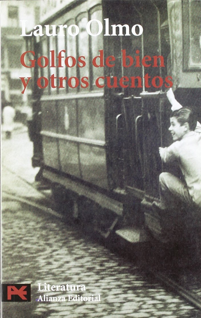 Golfos de bien y otros cuentos / Gulfs of Good and Other Stories book