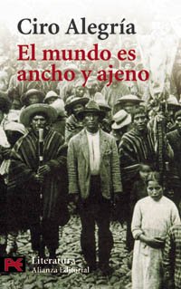 El mundo es ancho y ajeno (El Libro De Bolsillo - Literatura) Contemporary literature