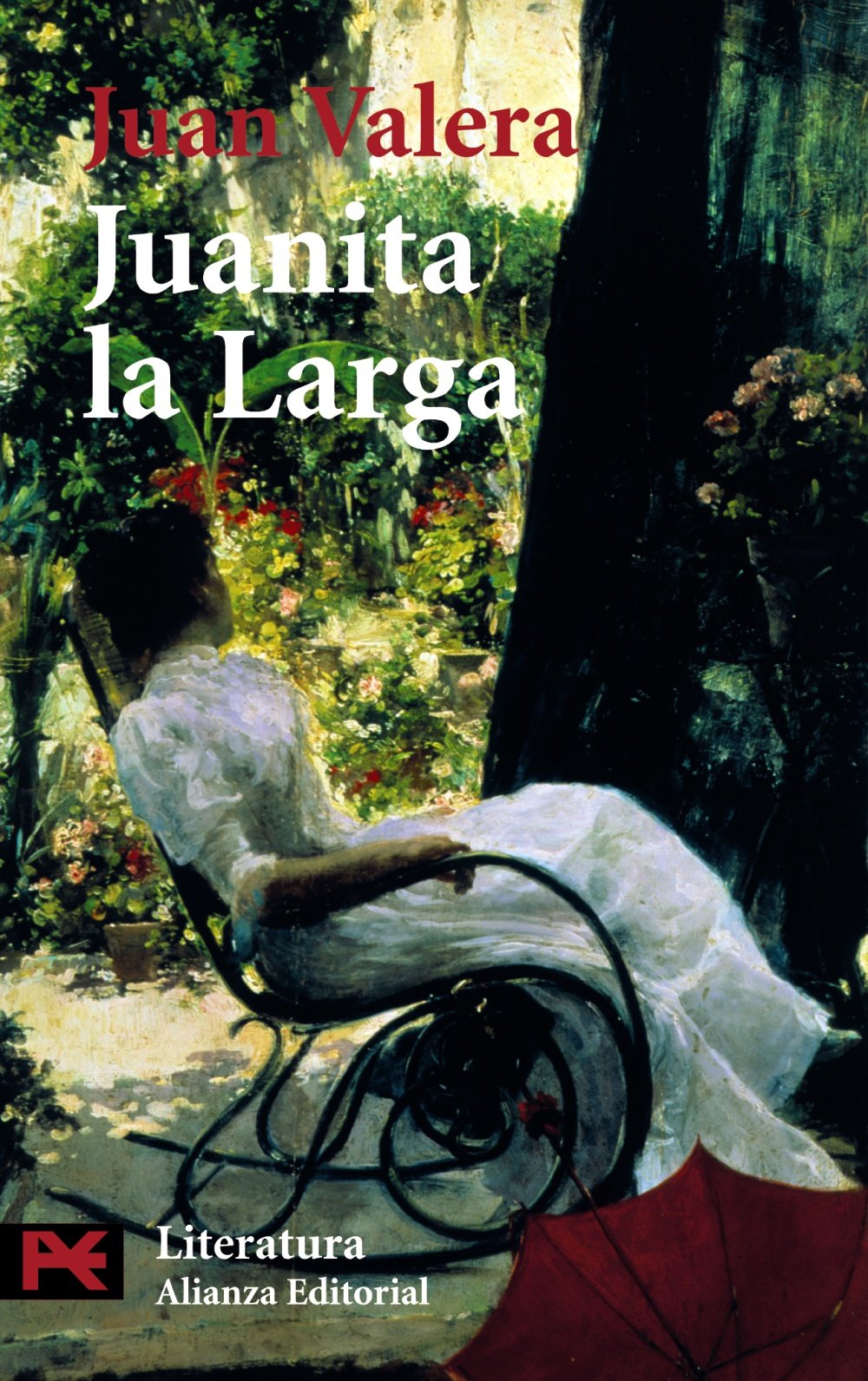 Juanita la larga (El libro de bolsillo - Literatura, Band 5038) Classics