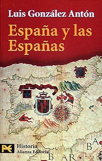 Espana y las Espanas / Spain and the Spains book