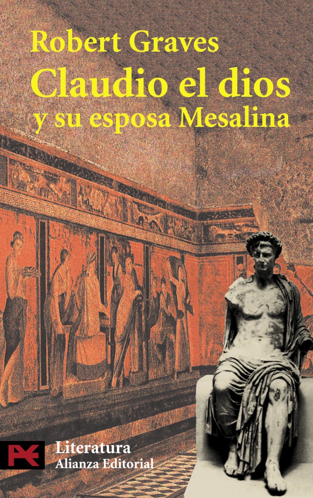 Claudio el dios y su esposa Mesalina (El Libro De Bolsillo - Literatura) Contemporary literature