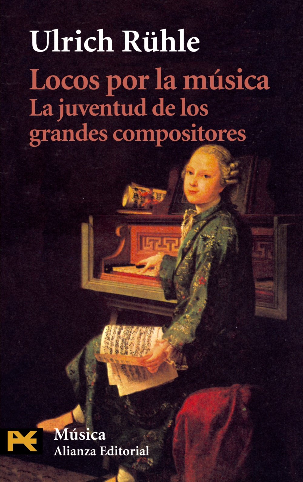 Locos por la musica / Crazy about Music: La Juventud De Los Grandes Musicos / The Youth of the Great Composers book