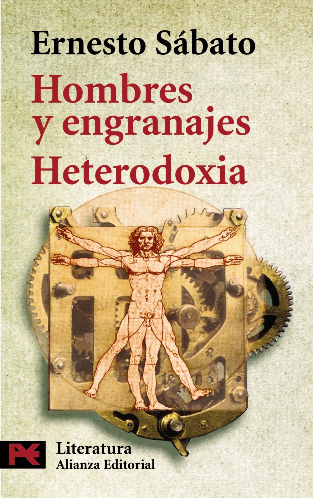 Hombres y engranajes. Heterodoxia (El Libro De Bolsillo - Literatura) Contemporary literature