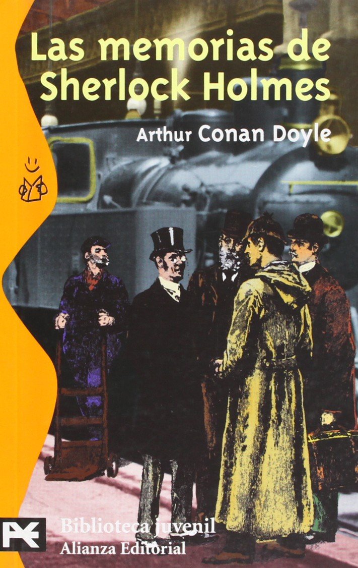 Las Memorias De Sherlock Holmes/ The Memoirs of Sherlock Holmes book