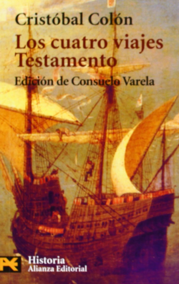 Los cuatro viajes, testamento: Testamento / Testament (El Libro De Bolsillo - Historia, Band 4188) Social Sciences