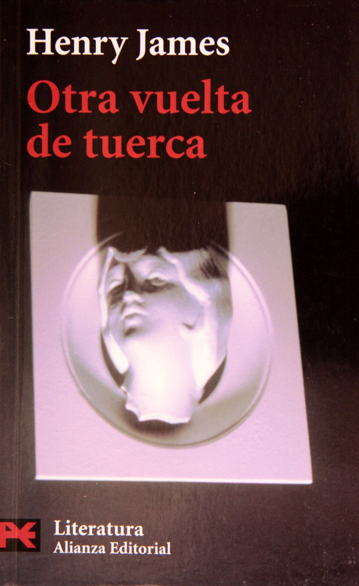 Otra vuelta de tuerca (El Libro De Bolsillo - Literatura) Classics