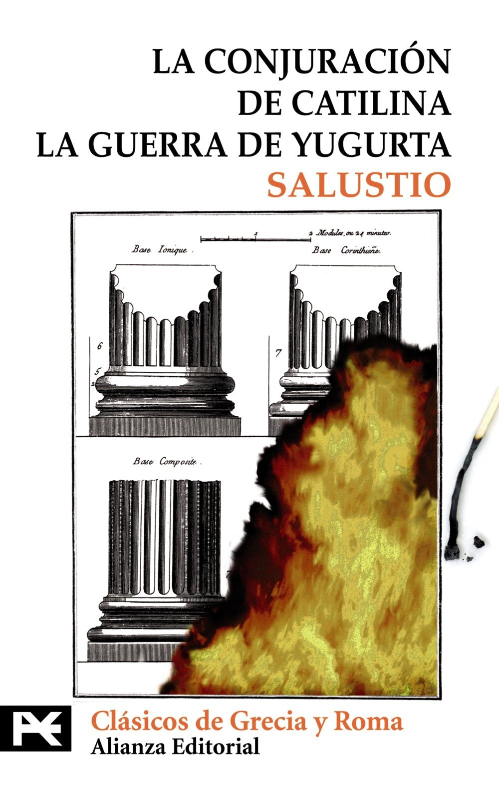 La conjuración de Catilina ; La guerra de Yugurta (El Libro De Bolsillo - Bibliotecas Temáticas - Biblioteca De Clásicos De Grecia Y Roma) Social Sciences