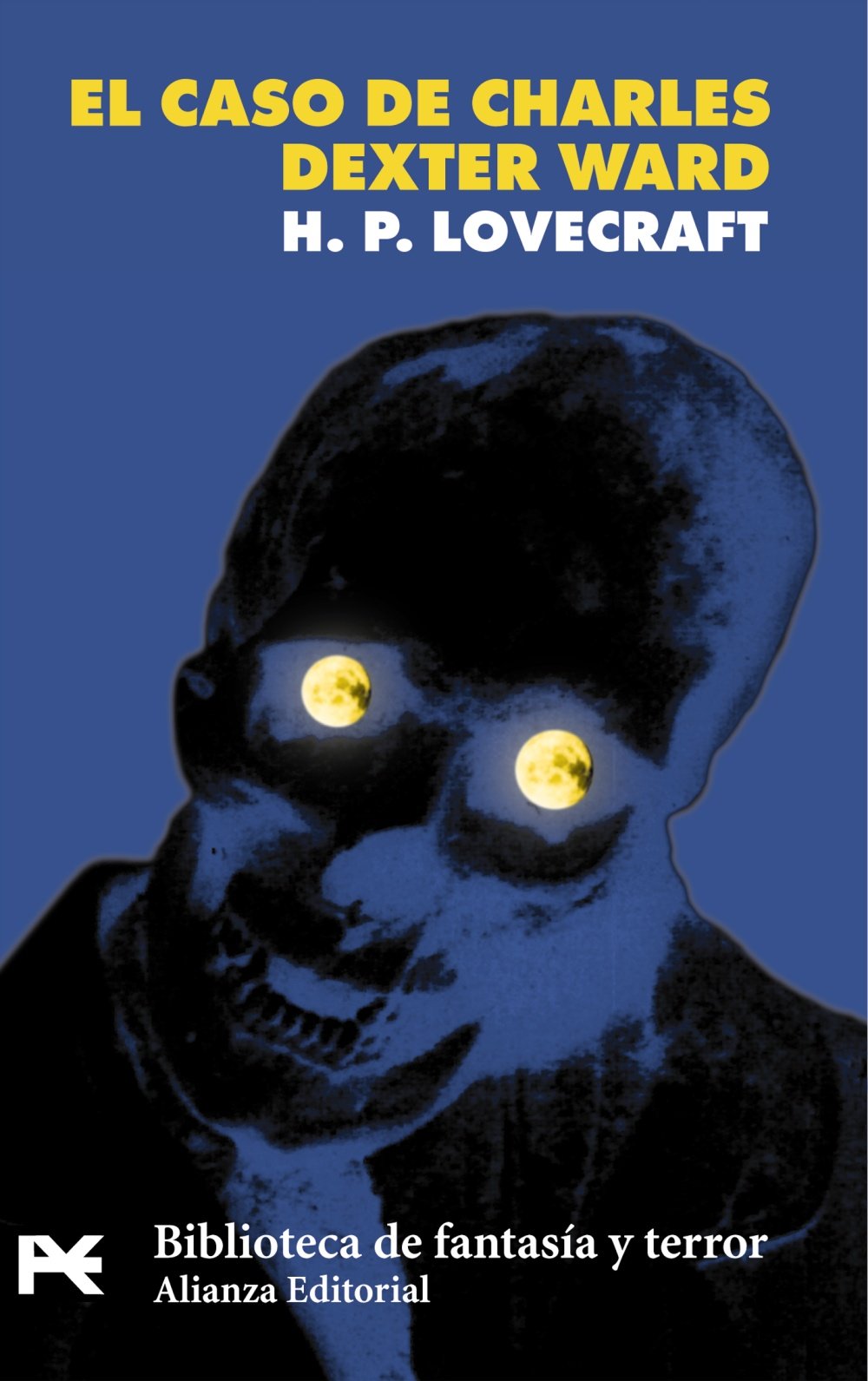 El caso de Charles Dexter Ward (El Libro De Bolsillo - Bibliotecas Temáticas - Biblioteca De Fantasía Y Terror) Horror & Mystery