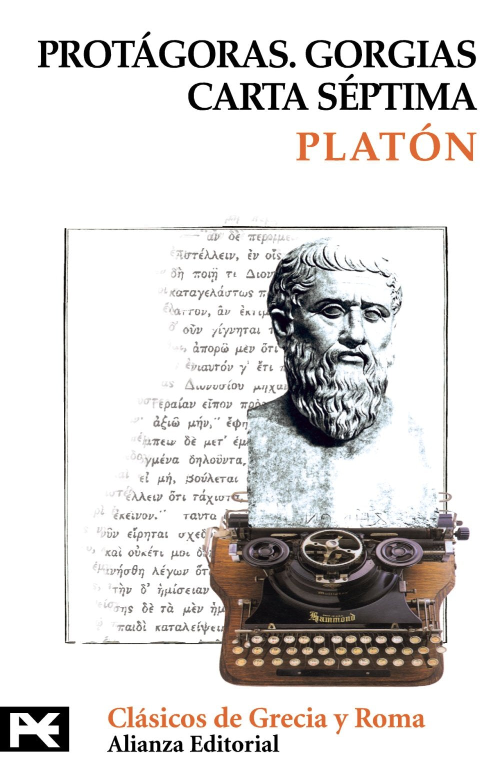 Protágoras ; Gorgias ; Carta séptima (El Libro De Bolsillo - Bibliotecas Temáticas - Biblioteca De Clásicos De Grecia Y Roma) Philosophy