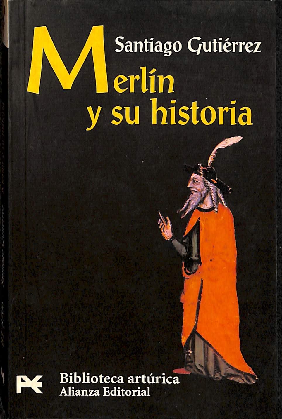 Merlin y su historia / Merlin and its History book