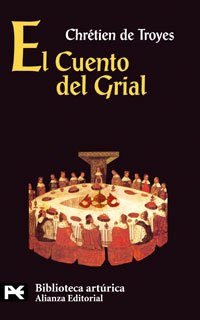 El cuento del Grial (El Libro De Bolsillo - Bibliotecas Temáticas - Biblioteca Artúrica) Contemporary literature