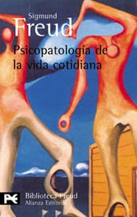 Psicopatologia De la Vida Cotidiana / Psychopathology of Everyday Life book