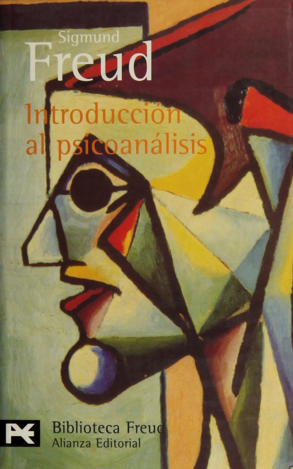 Introducción al psicoanálisis (El Libro De Bolsillo - Bibliotecas De Autor - Biblioteca Freud) Psychology