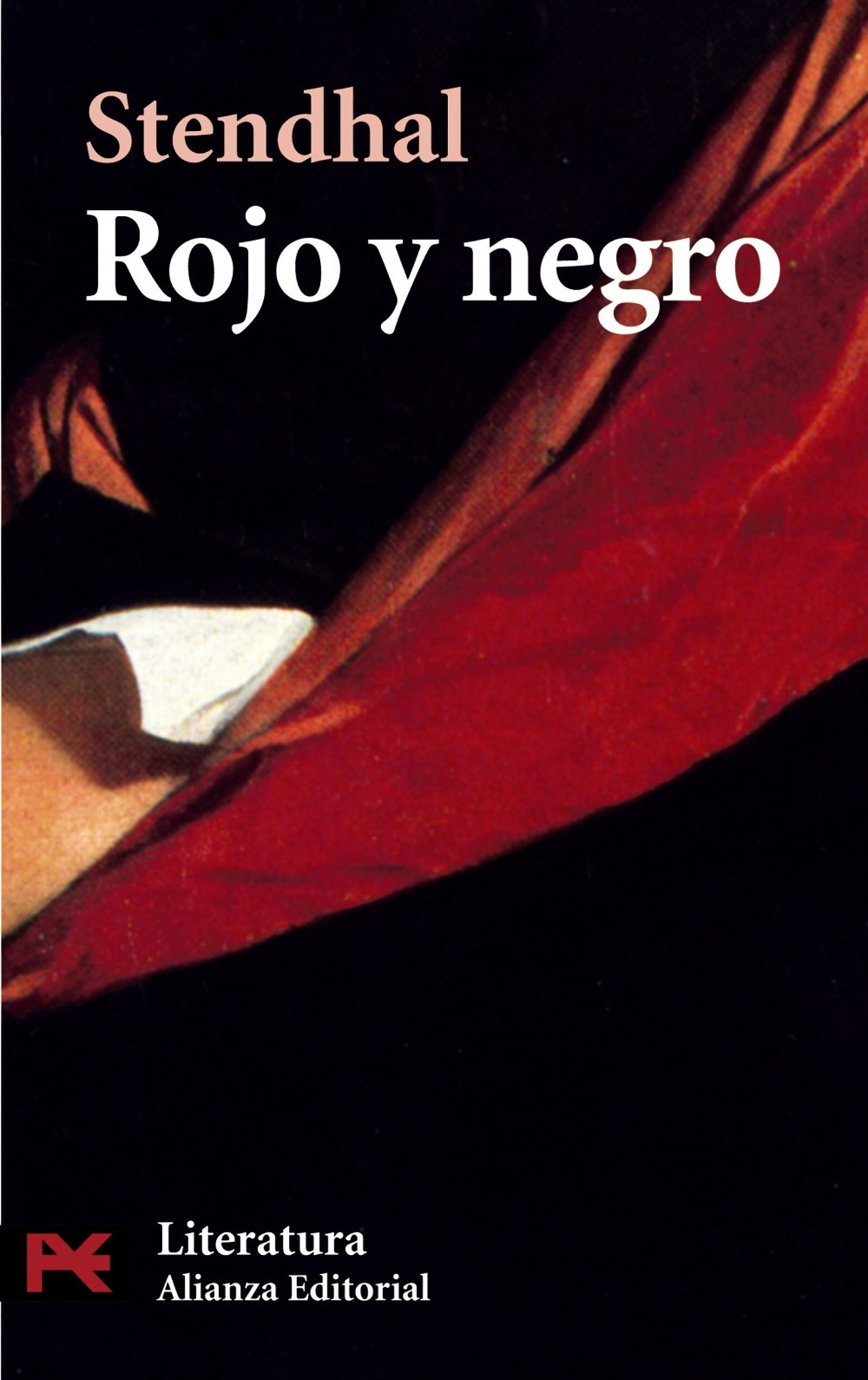 Rojo y negro (El Libro De Bolsillo - Literatura, Band 5586) Contemporary literature