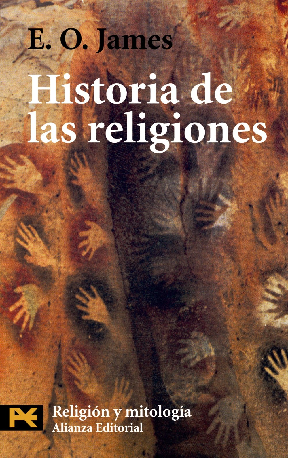 Historia de las religiones (El Libro De Bolsillo - Humanidades) Social Sciences
