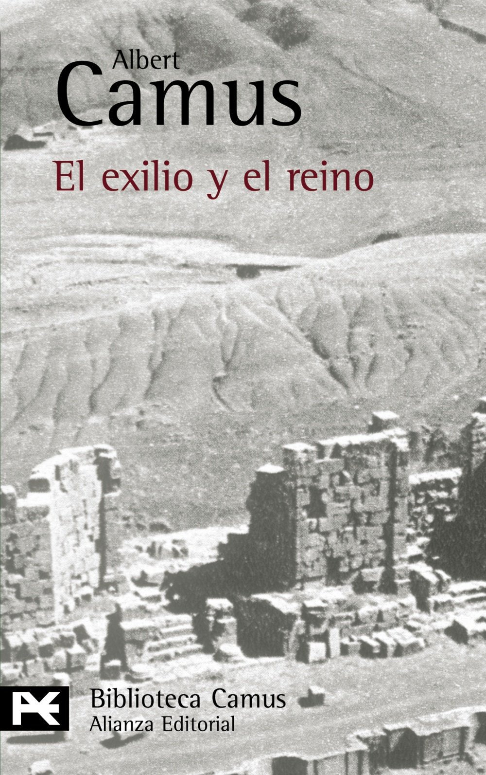 El exilio y el reino / Exile and The Kingdom (0662) book