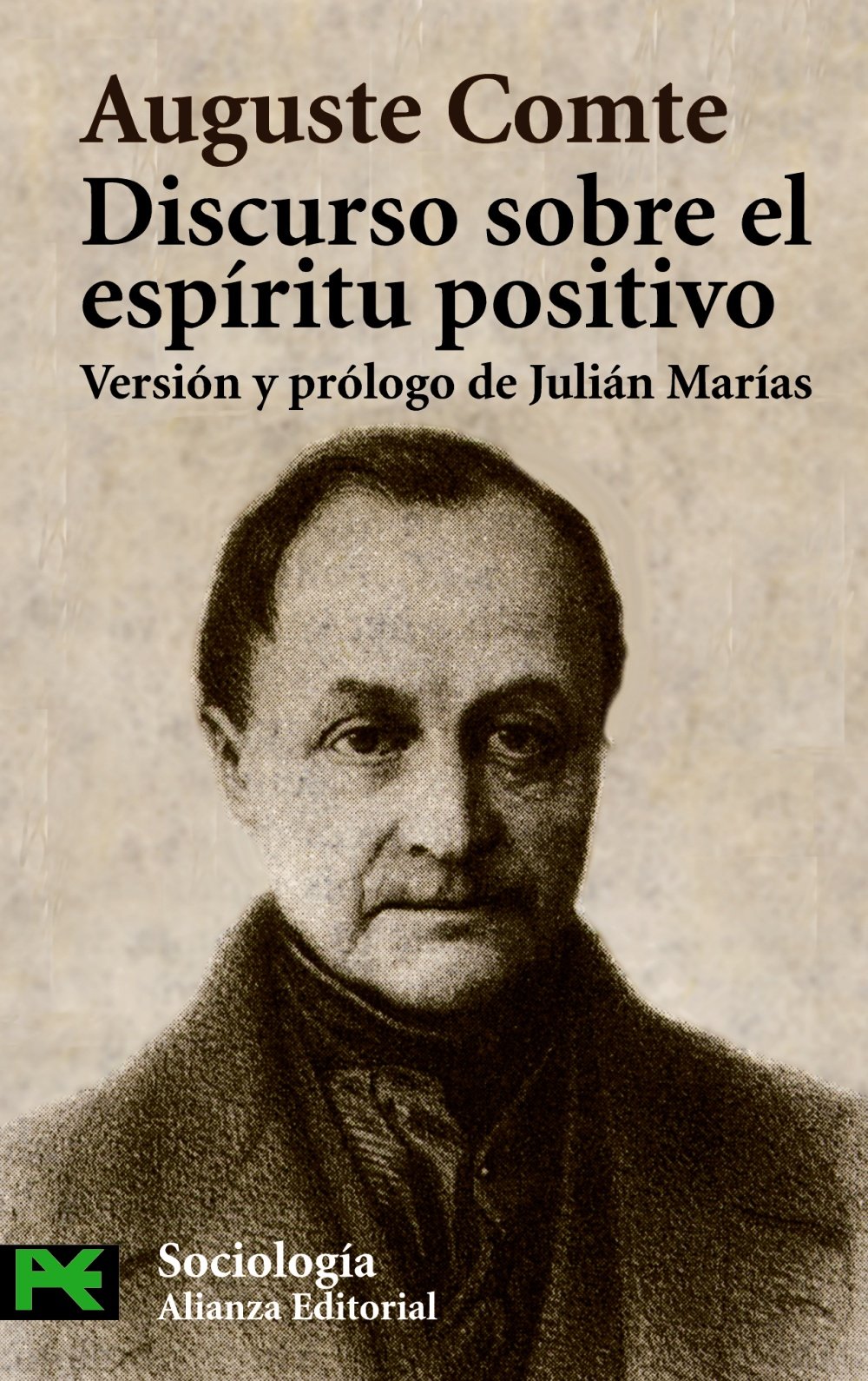 Discurso sobre el espiritu positivo / Discourse on the positive spirit book