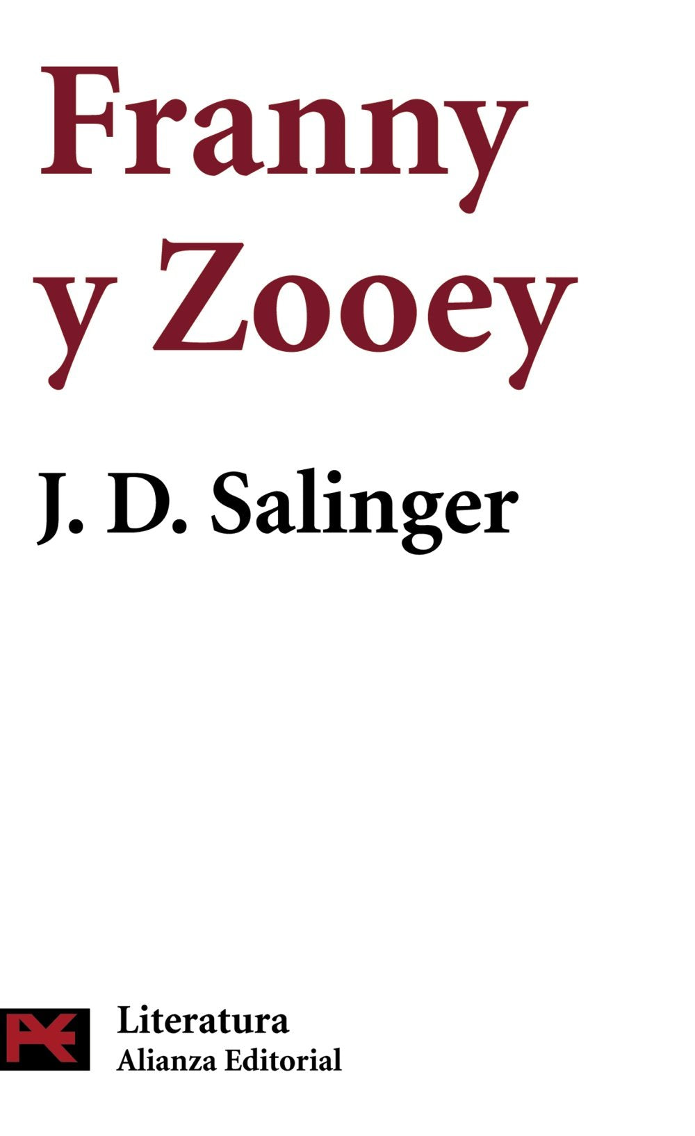 Franny Y Zooey / Franny and Zooey book