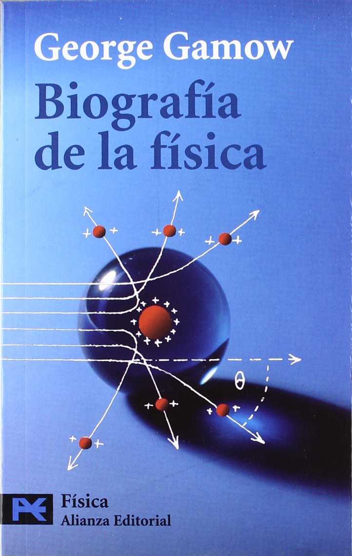 Biografía de la física (El Libro De Bolsillo - Ciencias, Band 2006) Learning & Reference
