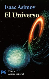El universo : de la tierra plana a los quásares (El Libro De Bolsillo - Ciencias) Contemporary literature