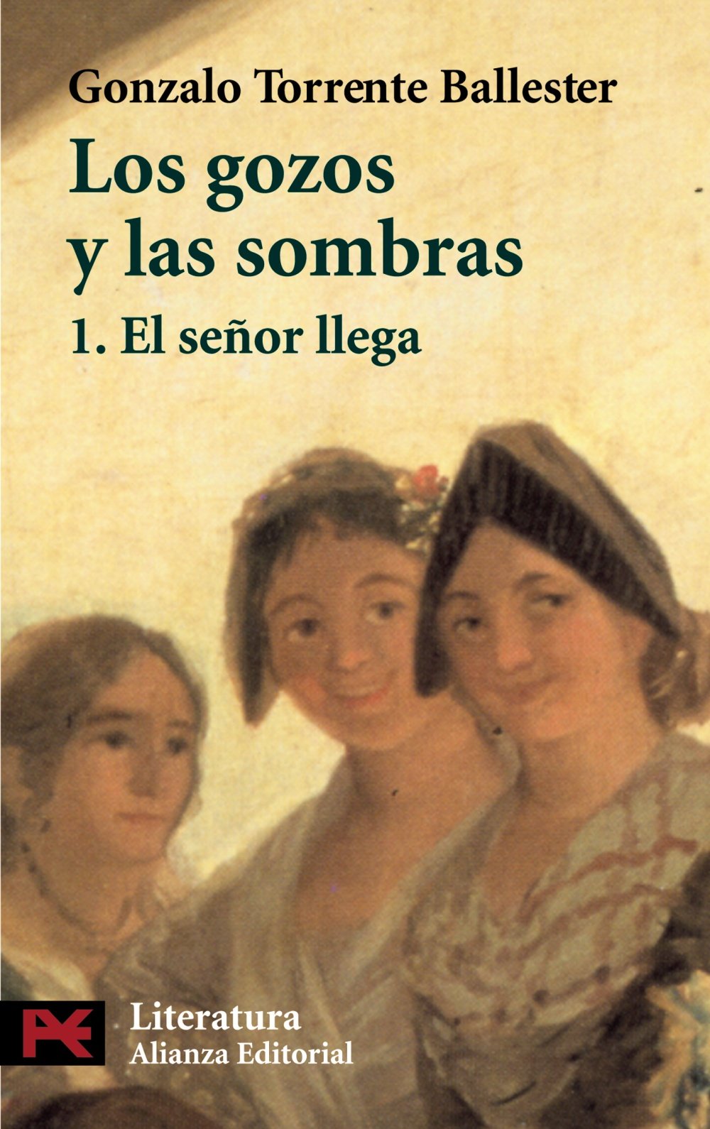 Los gozos y las sombras / Joys and Shadows: El Senor Llega (1) book