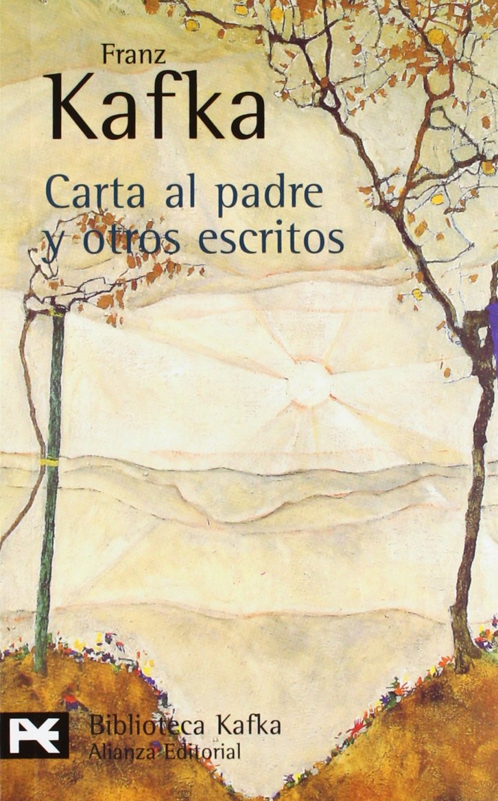 Carta al padre y otros escritos (El Libro De Bolsillo - Bibliotecas De Autor - Biblioteca Kafka) Contemporary literature