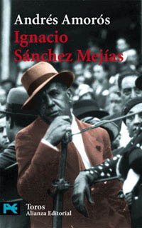 Ignacio Sánchez Mejías (El Libro De Bolsillo - Varios, Band 3467800) Social Sciences