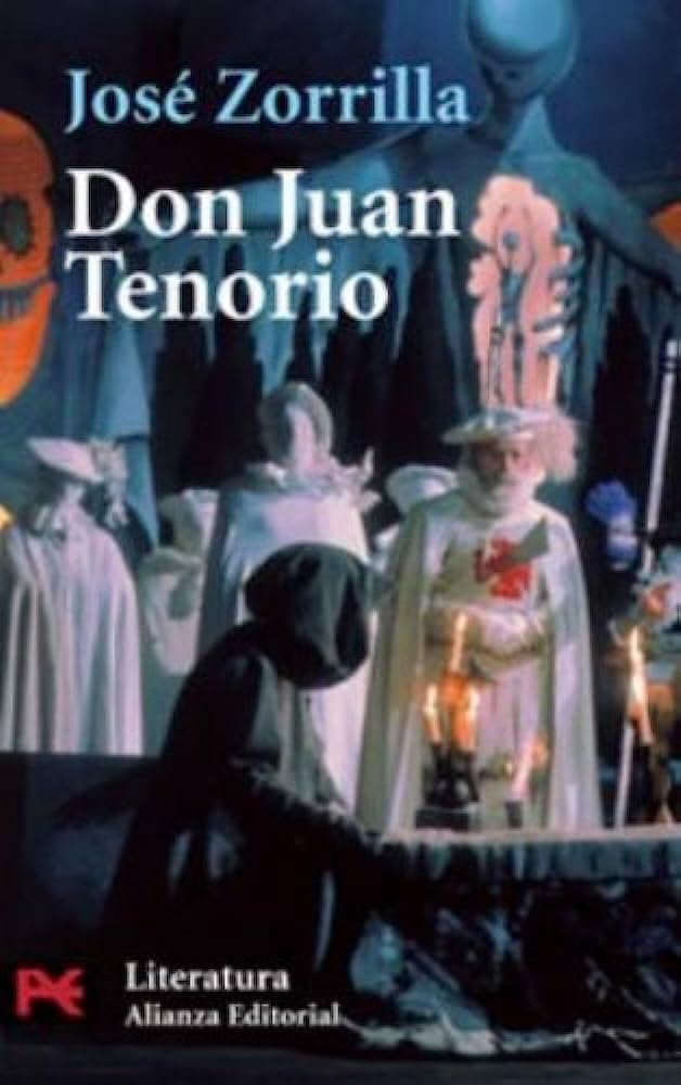 Don Juan Tenorio (El Libro De Bolsillo - Literatura, Band 5042) Drama