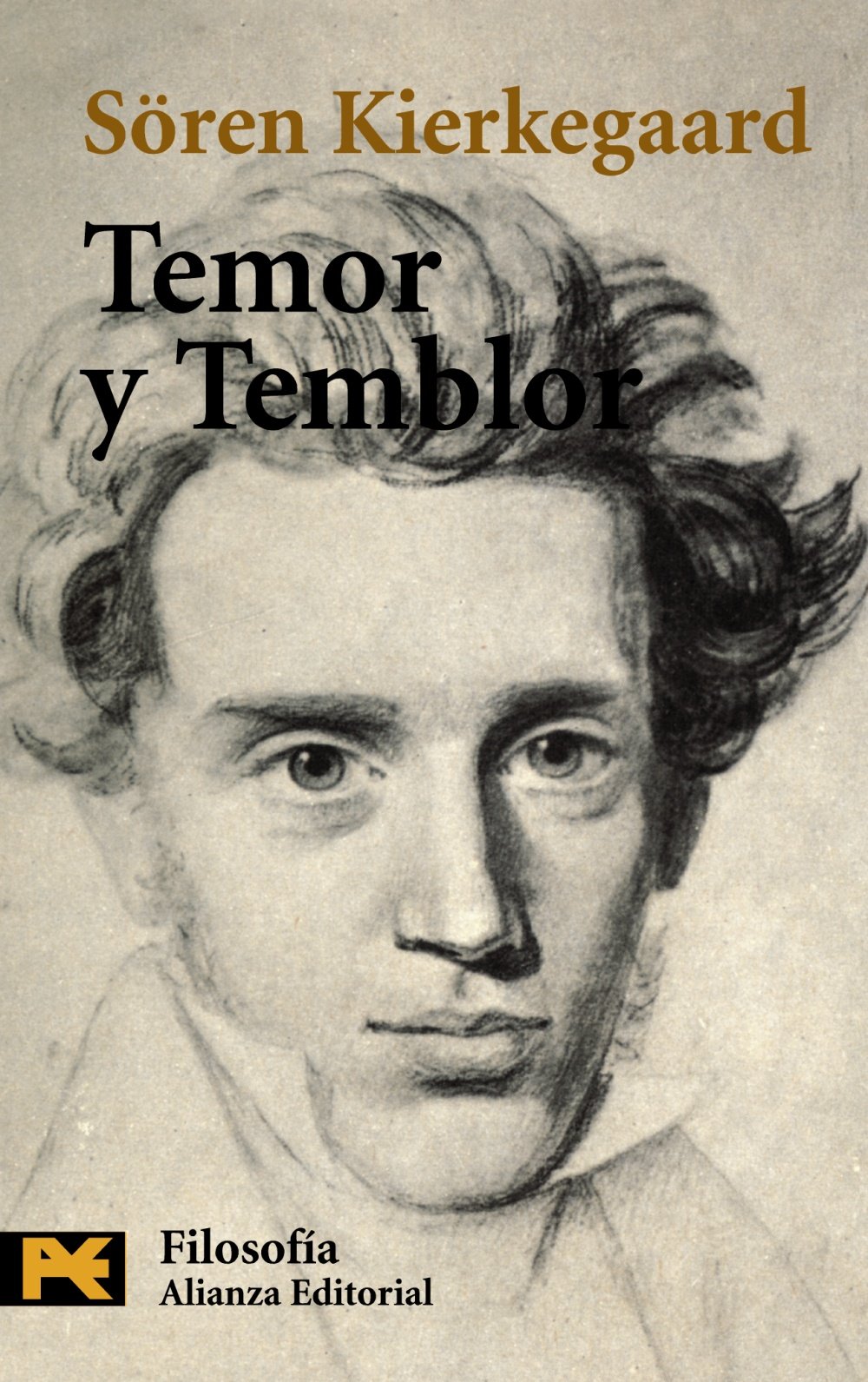 Temor y temblor (El Libro De Bolsillo - Filosofía, Band 4419) Philosophy