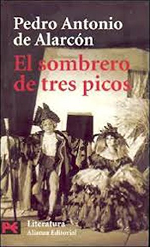 El Sombrero De Tres Picos / The Three-Cornered Hat (5040) book