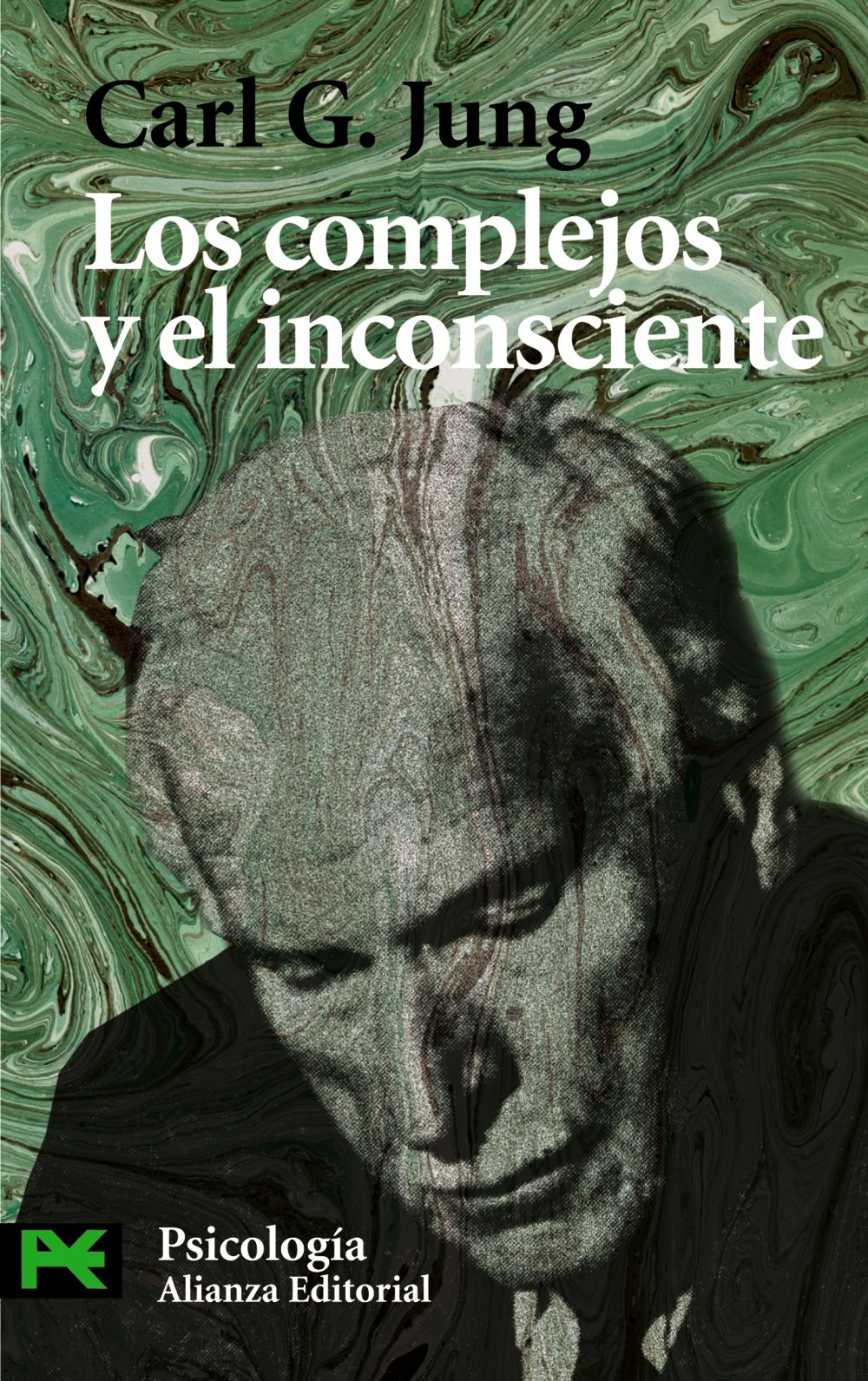 Los Complejos Y El Inconsciente / The Complex and The Unconscious book