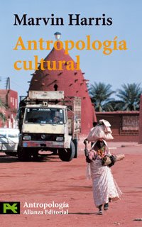 Antropología cultural (El Libro De Bolsillo - Ciencias Sociales, Band 3002) General education
