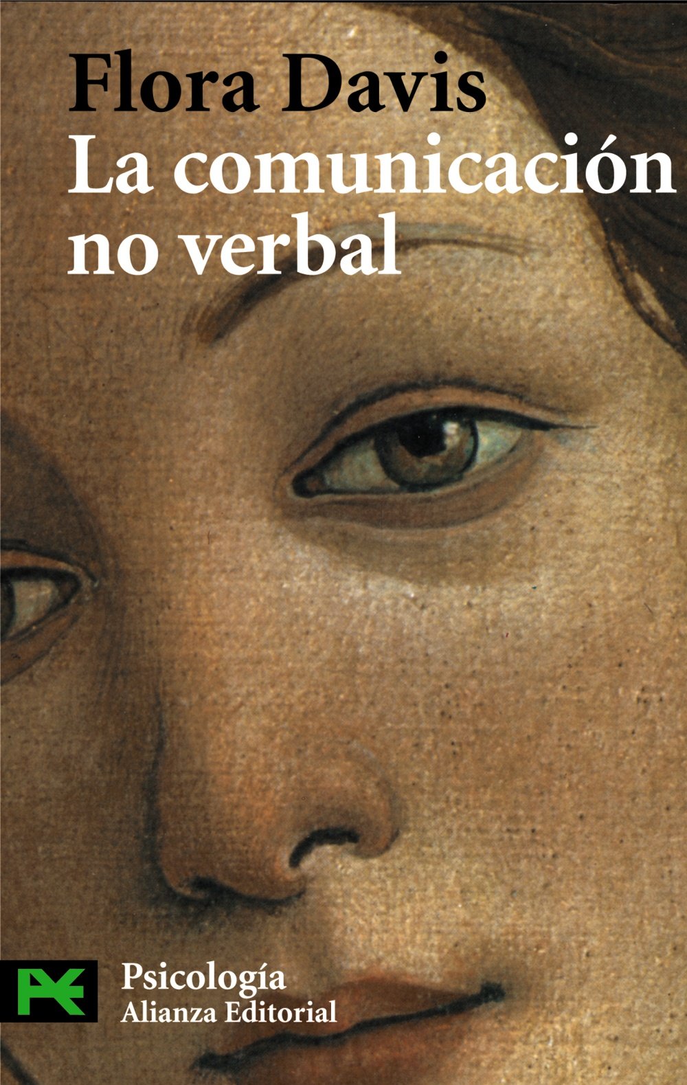 La Comunicacion No Verbal / Inside Intuition- What We Know About Non-Verbal Communication book