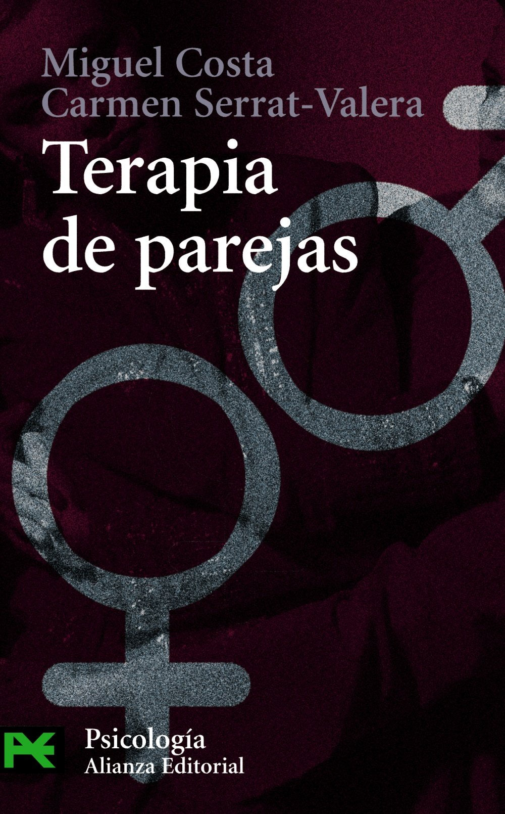Terapia de parejas (El Libro De Bolsillo - Ciencias Sociales, Band 3601) Medicine