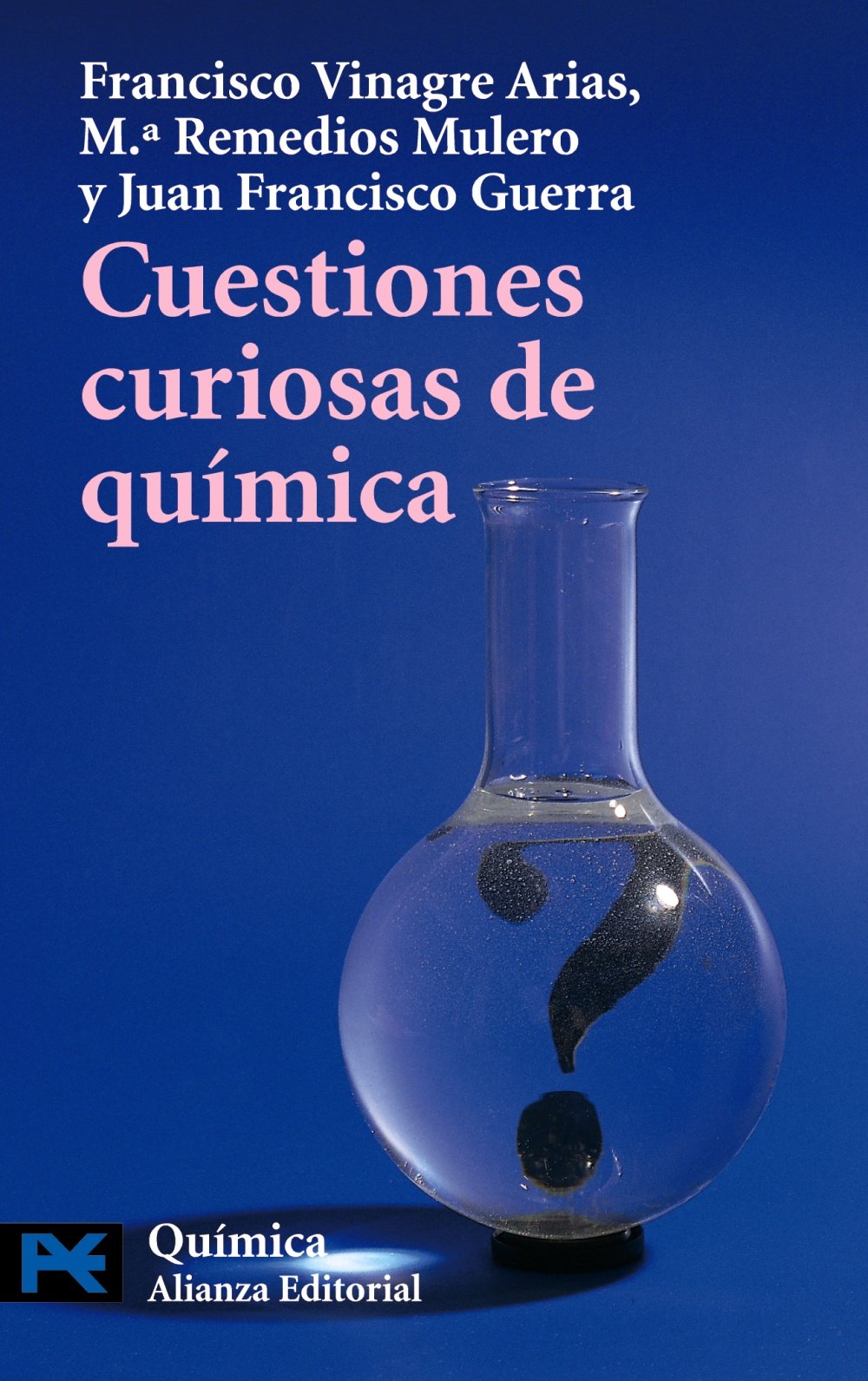 Cuestiones curiosas de química (El Libro De Bolsillo - Ciencias, Band 2100) Learning & Reference