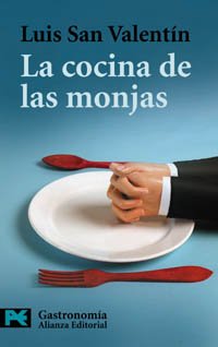 La cocina de las monjas (El Libro De Bolsillo - Varios, Band 7212) Leisure, Home & Garden