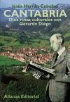 Cantabria: Diez Rutas Culturales Con Gerardo Diego book