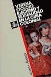 Racismo y sexualidad en la Cuba colonial / Racism and sexuality in colonial Cuba (Alianza America, 3433028, Band 3433028) Politics & History
