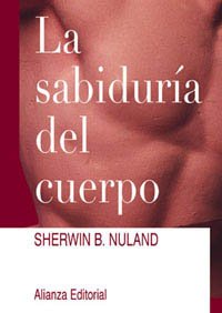 La sabiduria del cuerpo / the Wisdom of the Body book