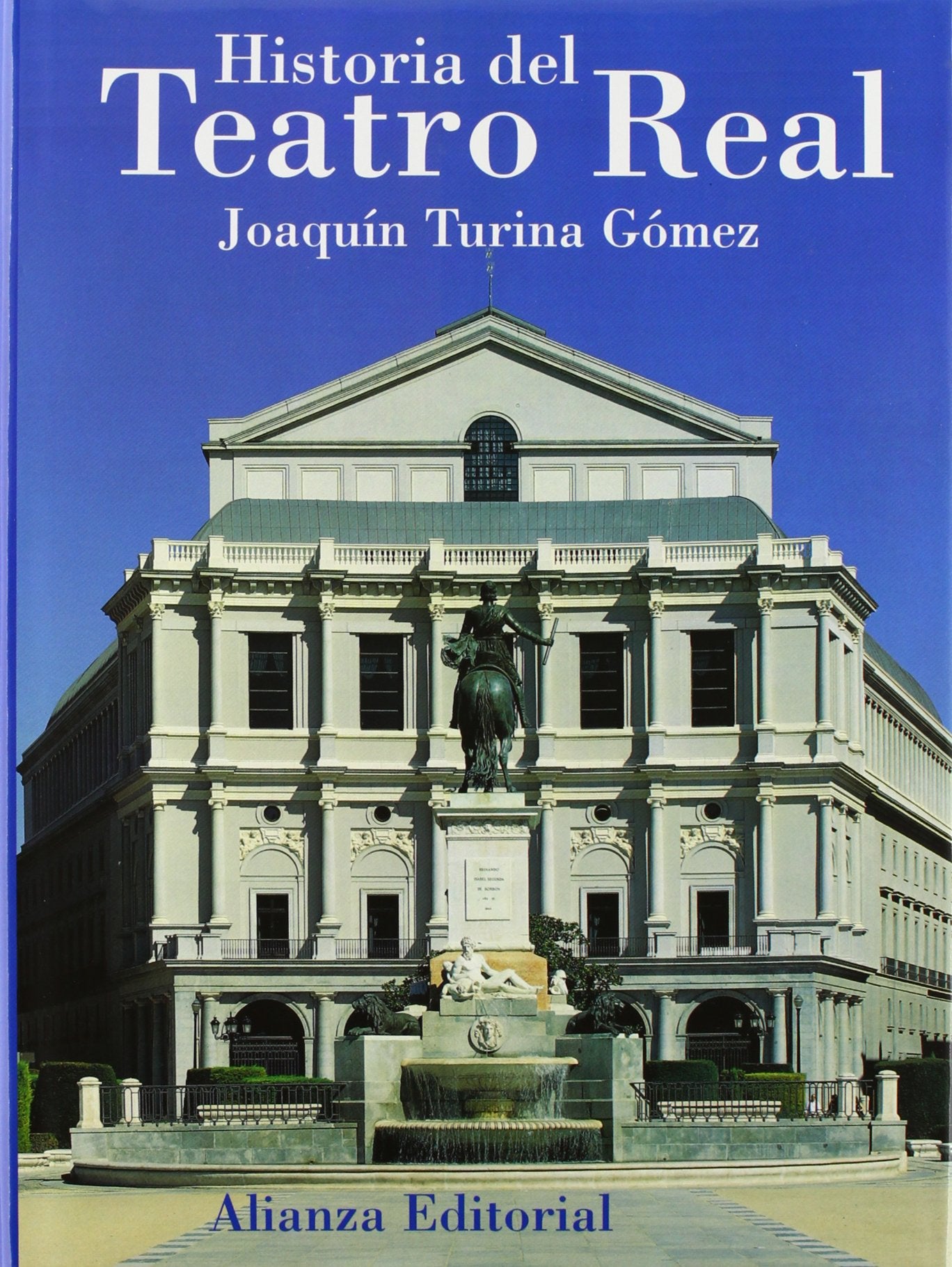 Historia del Teatro Real book
