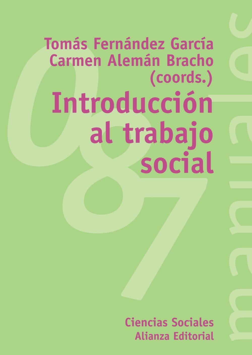 Introducción al trabajo social (El libro universitario - Manuales, Band 87) Social Sciences