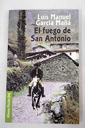 El fuego de San Antonio / The fire in San Antonio book