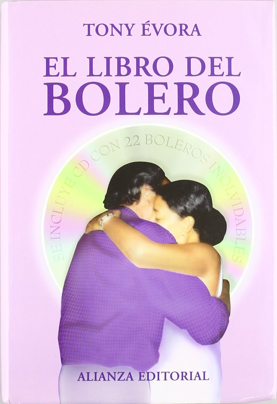 El libro del bolero (Libros Singulares (LS)) Social Sciences
