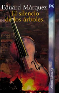 El silencio de los arboles / The silence of the trees book