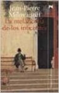 La melancolía de los inocentes / The melancholy of the innocent (Alianza Literaria, 3472119, Band 3472119) Contemporary literature Books