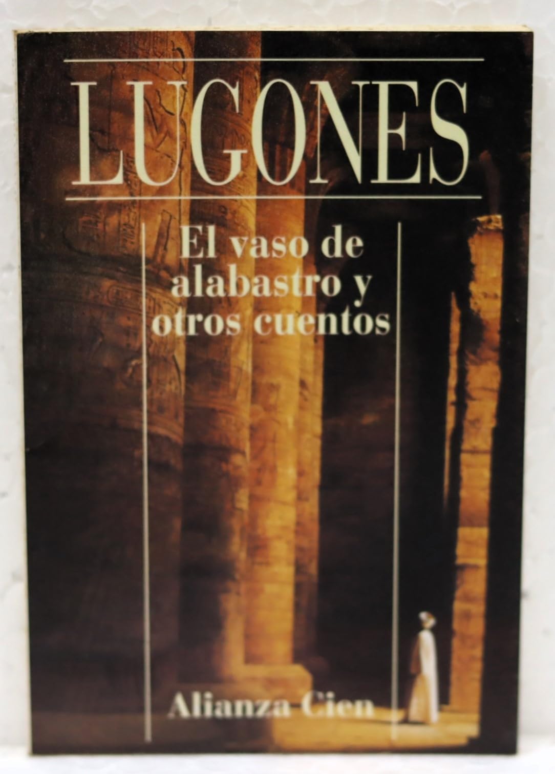 Vaso De Alabastro Y Otros Cuentos/Alabaster Glass & Stories Foreign Languages ​​& Dictionaries
