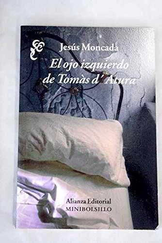 El ojo izquierdo de Tomàs d'Atura Books