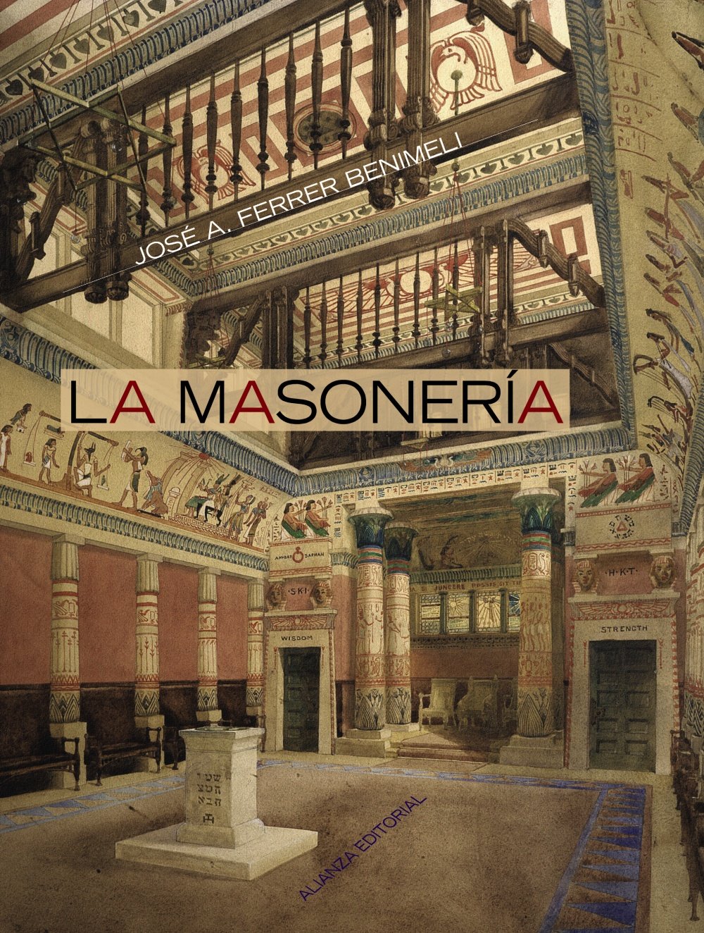 La masonería: 2E (Alianza Ensayo, Band 3492279) Books